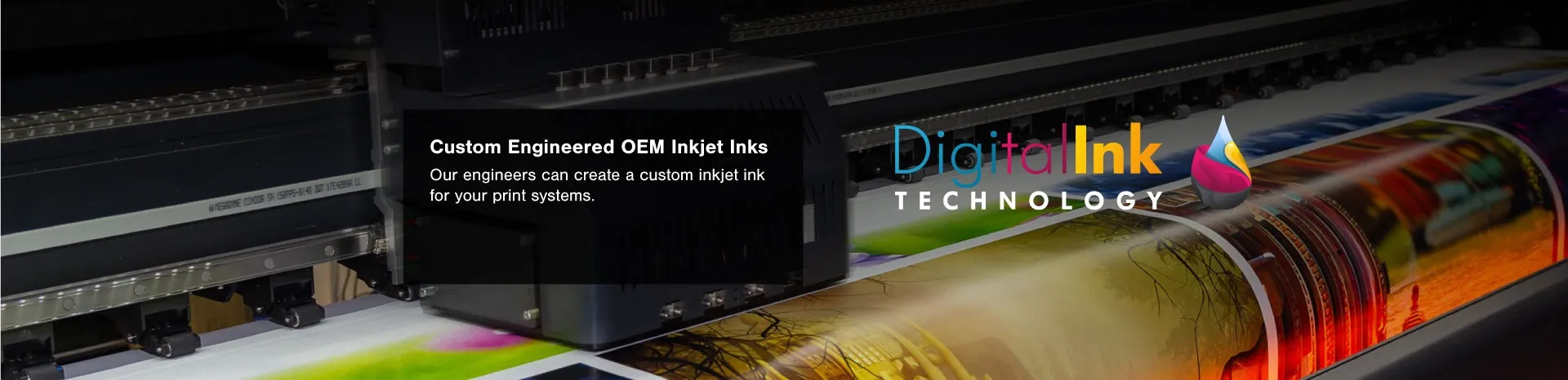 Digital Ink Technology - Custom Engineered OEM Inkjet Inks